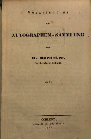 Verzeichniss der Autographen-Sammlung von K. Baedeker