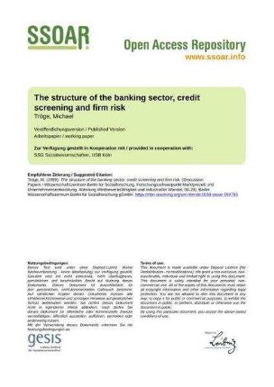 The structure of the banking sector, credit screening and firm risk