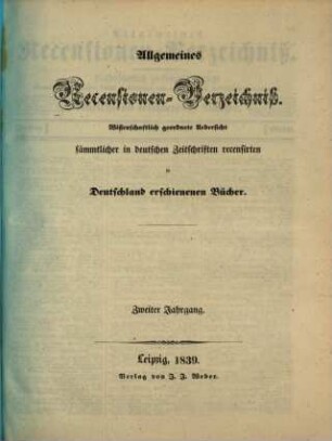 Allgemeines Recensionen-Verzeichnis. 2. 1839