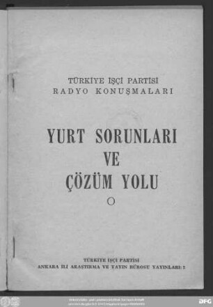 Türkiye İşçi Partisi radyo konuşmaları : yurt sorunları ve çözüm yolu