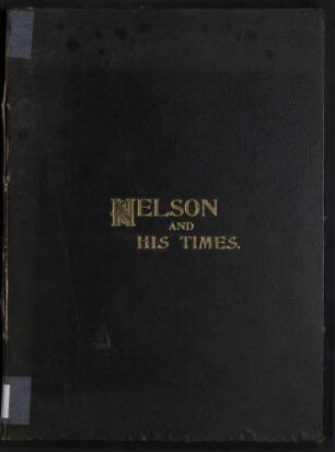 Nelson and his Times