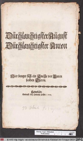 Durchlauchtigster August Durchlauchtigster Anton Hier beuget sich ein Knecht vor Euren holden Thron