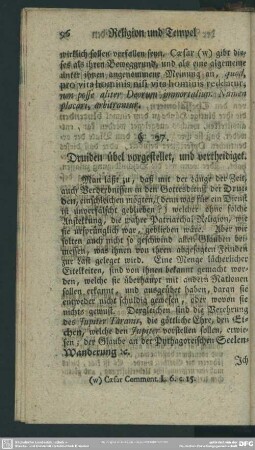 §. 27. Druiden übel vorgestellet, und vertheidiget