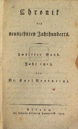 Chronik des neunzehnten Jahrhunderts. 12. 1815 (1818)