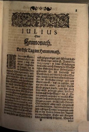 Ephemerides Dominicano-Sacrae, Das ist Heiligkeit und Tugendvoller Geruch, Der auß allen Enden der Welt zusammen getragenen Ehren-Blumen deß Himmlisch-fruchtbaren Lust-Gartens Prediger Ordens : Mit täglich beygefügten Authentischen Historien, Uhralten Monumenten, Curiosen Antiquitäten, ..., 2. Begreiffend in sich die letztere sechs Monath