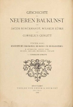 Geschichte des Barockstiles, des Rococo und des Klassicismus, 2,1. Geschichte des Barockstiles, des Rococo und des Klassicismus in Belgien, Holland, Frankreich, England