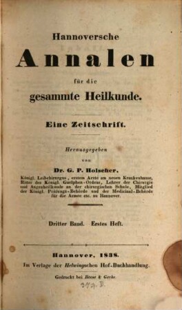 Hannoversche Annalen für die gesammte Heilkunde : eine Zeitschrift. 3, 3. 1838