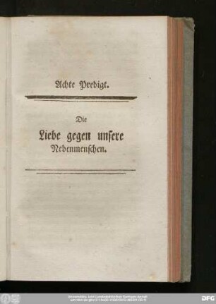Achte Predigt. Die Liebe gegen unsere Nebenmenschen.