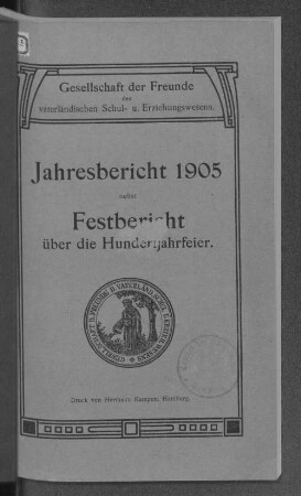 1905: Jahresbericht // Gesellschaft der Freunde des Vaterländischen Schul- und Erziehungswesens