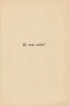 Er war unser!