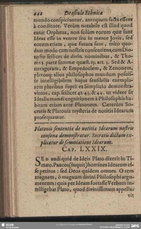 Platonis sententia de notitia Idearum nostris consona demonstratur. Socratis dictum explicatur de somniatione Idearum. Cap. LXXIX.