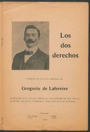 Los dos derechos : Comedia en un acto, original
