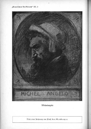 "Deutsches Volkstum" XX, 3 Michelangelo Nach einer Zeichnung von Professor Leo Samberger
