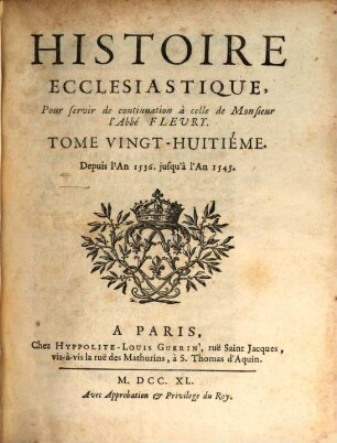 Histoire Ecclésiastique. 28, Depuis l'An 1536. jusqu'à l'An 1545