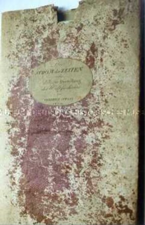 Friedrich Strass: Der Strom der Zeiten oder bildliche Darstellung der WELTGESCHICHTE von den ältesten Zeiten bis zum Ende des achtzehnten Jahrhunderts. 1804. Mit Schuber