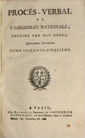 Procès-verbal de l'Assemblée Nationale. 65. 1791