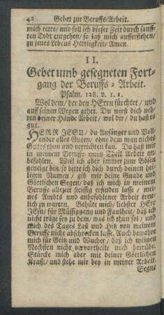 II. Gebet umb gesegneten Fortgang der Beruffs-Arbeit.