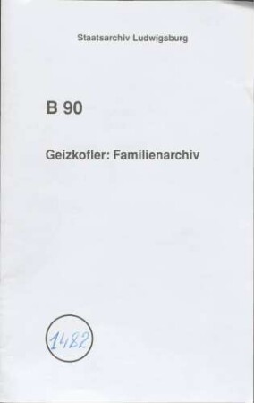 Musterrolle (Namensverzeichnis) der Kompagnie Ferdinand Geizkoflers