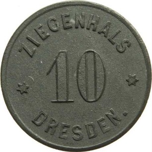 Dresden - Wertmarke "10", Ziegenhals