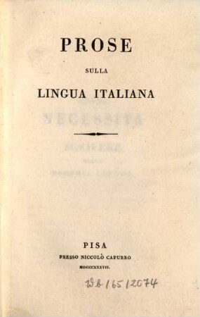 Opere di Giovanni Rosini. 4. Prose sulla lingua italiana