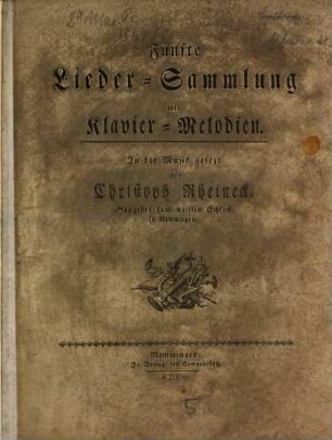 Lieder Mit Clavier Melodien. 5. 1790. - 39 S.