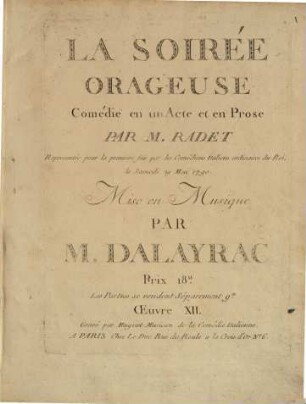 La soirée orageuse : comédie en un acte et en prose ; oeuvre XII ; représentée pour la première fois par les comédiens italiens ordinaires du roi le samedi 29 mai 1790
