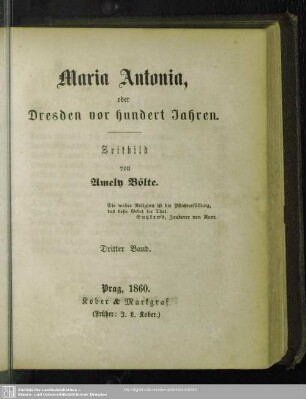 3: Maria Antonia, oder Dresden vor 100 Jahren : Zeitbild
