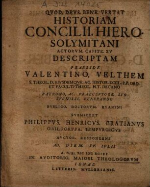 Historia Concilii Hierosolymitani Act. Cap. XV. descripta