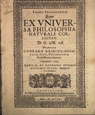 Theses philosophicae quas ex universa philosophia naturalis collectas