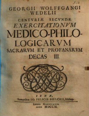 Centuriae secundae exercitationum ... decas ..., 3