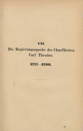 VI. Die Regierungsepoche des Churfürsten Max Joseph III. 1745-1777