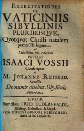 Exercitationes de vaticiniis sibyllinis pluribusque quotquot Christi natalem praecessisse leguntur