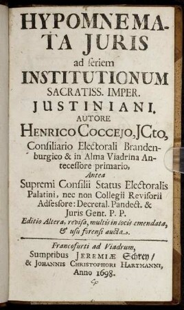 Hypomnemata Iuris ad seriem Institutionum Sacratiss. Imper. Iustiniani