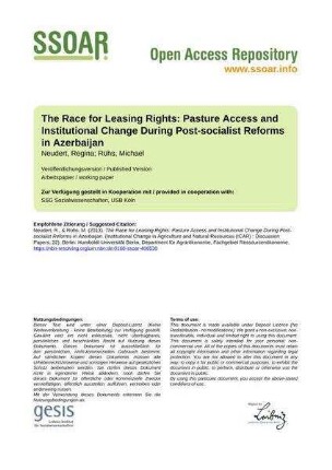 The Race for Leasing Rights: Pasture Access and Institutional Change During Post-socialist Reforms in Azerbaijan
