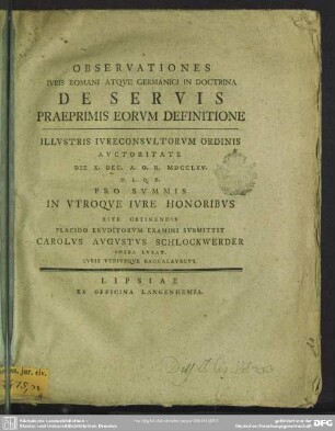 Observationes Iuris Romani Atque Germanici In Doctrina De Servis Praeprimis Eorum Definitione