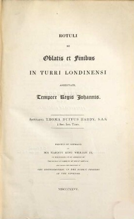 Rotuli de Oblatis et Finibus in Turri Londinensi asservati tempore Regis Johannis