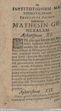 INSTITUTIONUM MATHEMATICARUM. Tractatus PRIMUS Exhibens MATHESIN GENERALEM.