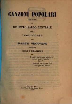 Canzoni popolari inedite in dialetto Sardo centrale ossia Logudorese. II