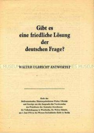 Reden von Walter Ulbricht und Walter Schmitt zu Fragen der Zukunft Deutschlands