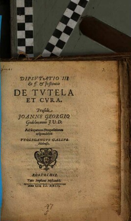 Disp. III. ex ff. et Institutis de tutela et cura