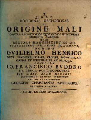 Doctrinae Orthodoxae De Origine Mali Contra Recentiorvm Qvorvndam Hypotheses Modesta Assertio