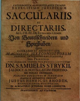 Exercitium juridicum de sacculariis et directariis : = Von Beutelschneidern und Spitzbuben