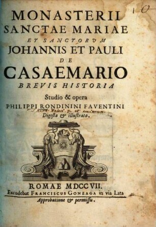 Monasterii Sanctae Mariae et SS. Johannis et Pauli de Casaemario brevis historia
