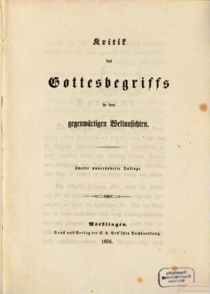 Kritik des Gottesbegriffs in den gegenwärtigen Weltansichten