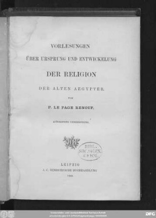 Vorlesungen über Ursprung und Entwickelung der Religion der alten Aegypter