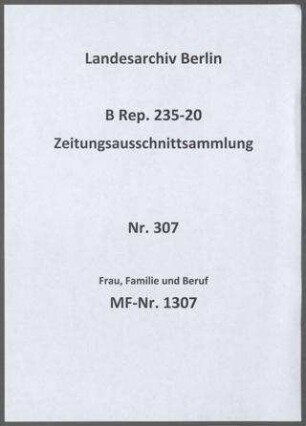 Frau, Familie und Beruf