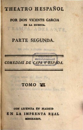 Theatro Hespañol. 2,6, Comedias De Capa Y Espada ; 6