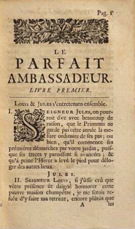 Le parfait Ambassadeur : divisé en trois parties ; ... composé en espagnol ... nouvellement traduit en françois