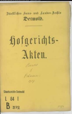 Bracht, Kornett zu Oerlinghausen gegen Ostmann, Niemann zu Währentrup und Riekehof zu Wellentrup - Schuldforderung