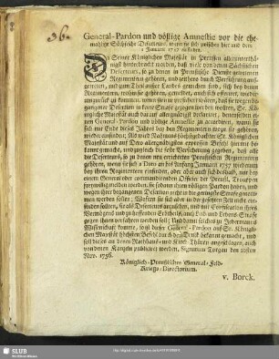 General-Pardon und völlige Amnestie vor die ehemahlige Sächsische Deserteurs, wenn sie sich zwischen hier und dem 1 Januarii 1757 einfinden